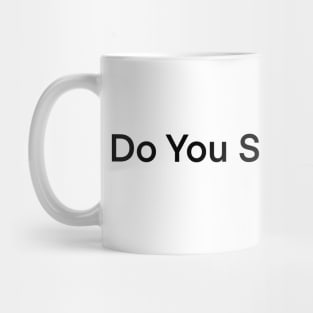 Do You Speak Plants? Mug